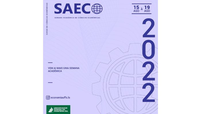 Laranjeiras - Curso de Ciências Econômicas realiza a X Semana Acadêmica